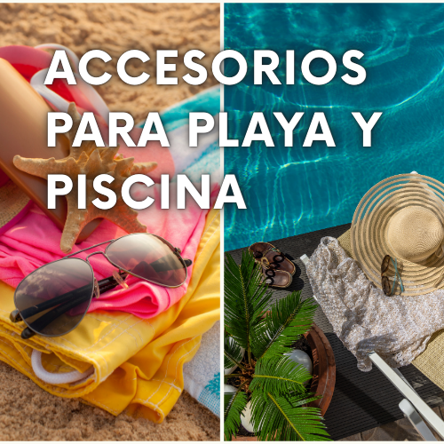 Accesorios de playa y piscina